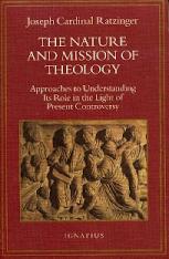 The Nature and Mission of Theology